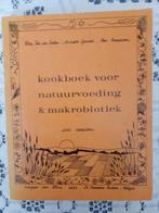 Kookboek voor natuurvoeding en makrobiotiek. ELZA VAN DER SE, Boeken, Ophalen of Verzenden, Zo goed als nieuw