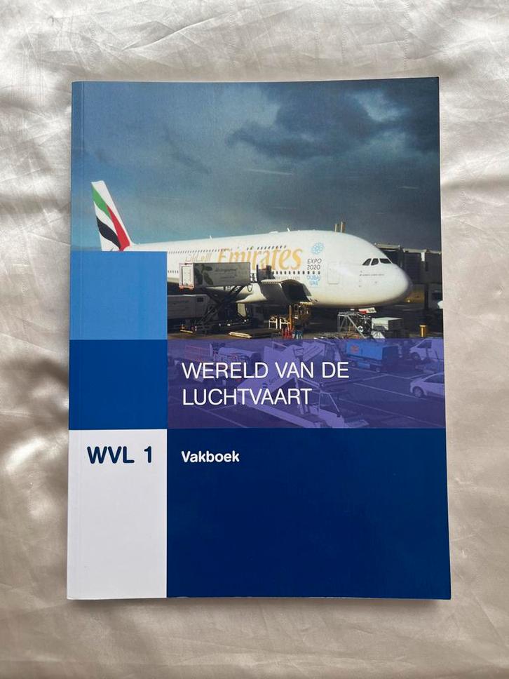 WVL 1 Vakboek Luchtvaartdienstverlening MBO 4, Boeken, Schoolboeken, Zo goed als nieuw, Overige vakken, Overige niveaus, Ophalen