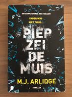 M.J. Arlidge - Piep zei de muis, Ophalen of Verzenden, Zo goed als nieuw, Nederland, M.J. Arlidge