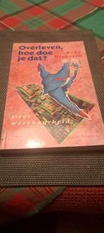 Overleven, hoe doe je dat? - Rene Diekstra, Boeken, Ophalen of Verzenden, Zo goed als nieuw, Overige onderwerpen, René Diekstra