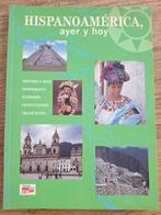 Hispano America: Gisteren en Vandaag, Ophalen of Verzenden, Alpha, WO