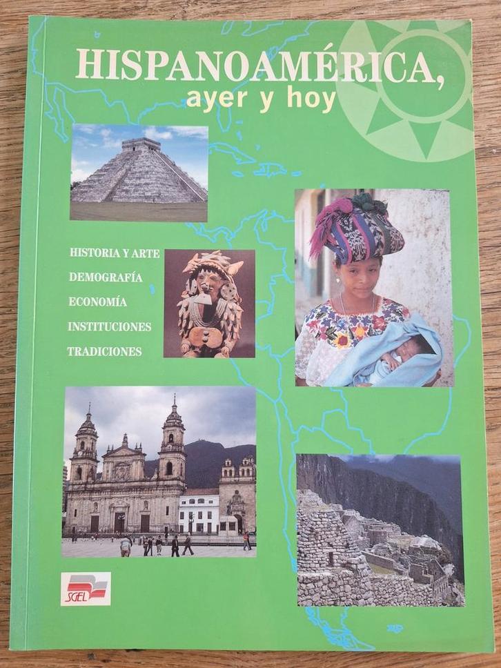 Hispano America: Gisteren en Vandaag, Boeken, Studieboeken en Cursussen, WO, Alpha, Ophalen of Verzenden