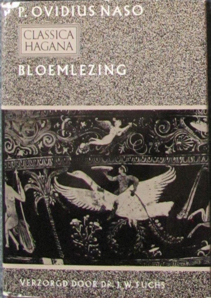 J. W. Fuchs - Classica Hagana, Ovidius Naso, bloemlezing, Boeken, Ophalen of Verzenden, Beta, Zo goed als nieuw, WO