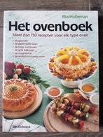 Het ovenboek - Meer dan 150 recepten voor elk type oven -, Boeken, Kookboeken, Ria Holleman, Gezond koken, Ophalen of Verzenden