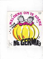 Telstar Single De Germa's - Meloene, om te zoene, Ophalen of Verzenden, Gebruikt, Nederlandstalig