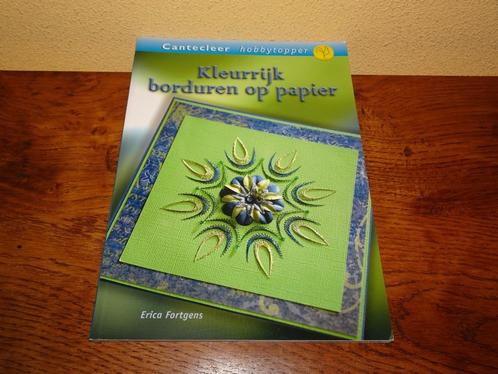 Erica Fortgens: Kleurrijk borduren op papier patronenboek, Hobby en Vrije tijd, Kaarten | Zelf maken, Zo goed als nieuw, Overige typen