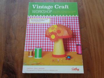 Vintage Craft workshop - Cathy Callahan beschikbaar voor biedingen