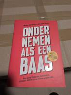 Ondernemen als een Baas, Boeken, Ophalen of Verzenden, Zo goed als nieuw, Economie en Marketing, Wesley dos Santos & Johan van Boven