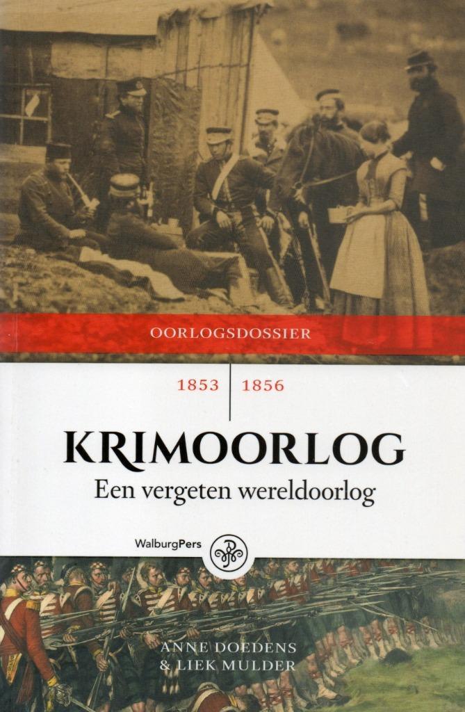 A. Doedens, Krimoorlog 1853-1856. Een vergeten wereldoorlog, Boeken, Oorlog en Militair, Gelezen, Algemeen, Ophalen of Verzenden