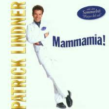Patrick Lindner - Mammamia beschikbaar voor biedingen