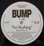 Bump - I'm Rushing 12'' Progressive House Vinyl 1992, Cd's en Dvd's, Vinyl | Dance en House, Ophalen, Zo goed als nieuw, 12 inch