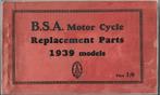 BSA 1939 Parts list C10 11 B21 23 24 25 28 M20 21 22 23 24, Motoren, Ophalen of Verzenden, Overige merken