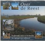 Over de Reest M.A.W Gerding de gebouwde cultuur in Reestdal, Verzenden, Zo goed als nieuw, Natuur algemeen