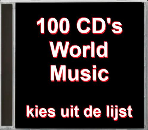 100 Wereldmuziek - WORLD CD´s / zoek uit de lijst, Cd's en Dvd's, Cd's | Wereldmuziek, Ophalen of Verzenden