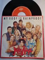 single Jan Rap en z'n maat MY ROOF IS RAINPROOF hit uit 1989, Pop, Gebruikt, Ophalen of Verzenden, 7 inch