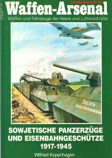 Sowjetische Panzerzüge und Eisenbahngeschütze 1917 -1945 beschikbaar voor biedingen