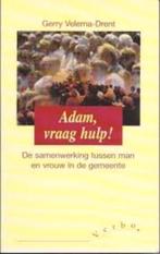 Adam, vraag hulp! Gerry Velema 9029711760, Ophalen of Verzenden, Zo goed als nieuw, Sociale psychologie, Gerry Velema