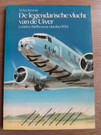 De legendarische vlucht van de Uiver -Londen-Melbourne1934, Verzamelen, Ophalen of Verzenden, Zo goed als nieuw, Boek of Tijdschrift