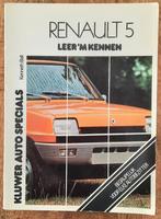 Renault 5 leer ‘m kennen L-TL-LS-TS en GTL coach t/m 1976., Ophalen of Verzenden