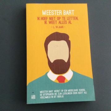 Bart Ongering - Meester Bart beschikbaar voor biedingen