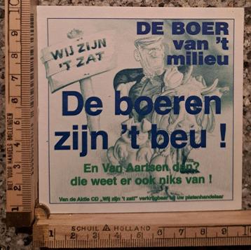Vintage  protest sticker de boeren zijn 't beu milieu  beschikbaar voor biedingen