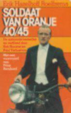 3x Soldaat van Oranje 1940 -1945 PLUS 1956 -1980 /Bernhard, Boeken, Ophalen of Verzenden, Zo goed als nieuw, Tweede Wereldoorlog