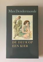 De deur op een kier - Max Dendermonde, Max Dendermonde, Ophalen of Verzenden, Zo goed als nieuw, Nederland