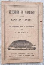 Vrienden en vijanden van den land en tuinman., Ophalen of Verzenden