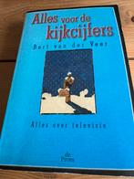 Bert van der Veer Alles voor de kijkcijfers, Ophalen of Verzenden, Gelezen, Maatschappij en Samenleving, Nederland