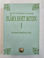 Islam'a Davet Metodu 1; Mahmud Abdullatif Iveda, Verzenden, Gelezen, Islam