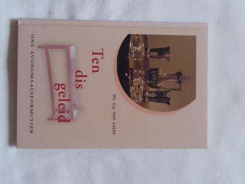 Ten dis geleid - ds. G.J. van Aalst, Boeken, Godsdienst en Theologie, Zo goed als nieuw, Christendom | Protestants, Ophalen of Verzenden