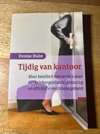 Tijdig van kantoor - Denise Hulst, Ophalen of Verzenden, Gelezen