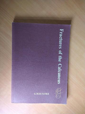 Tanke, G.M.H. Fractures of the Calcaneus beschikbaar voor biedingen