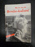 Op en om de noordzee-boulevard. l.a.stofkoper. Zevende druk., L.A. Stofkoper, Nederland, Ophalen, Gelezen