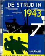 De strijd in 1943-H.J.Haarman(Kramers 1ste dr.1955), Boeken, Verzenden, Zo goed als nieuw