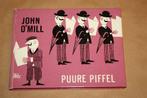 Puure Piffel - John O'Mill, Boeken, Gelezen, Ophalen of Verzenden