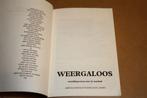 Weergaloos. Ontdekkingsreizen naar de waarheid. Vinkenoog., Boeken, Literatuur, Ophalen of Verzenden, Gelezen, Nederland