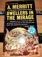 Dwellers in the Mirage - A. Merritt, Ophalen of Verzenden, Gelezen, A. Merritt