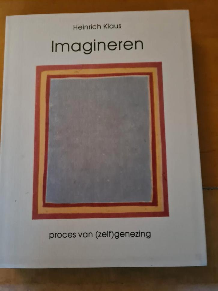 Imagineren - Heinrich Klaus - Gezondheid, Boeken, Gezondheid, Dieet en Voeding, Gelezen, Gezondheid en Conditie, Ophalen of Verzenden