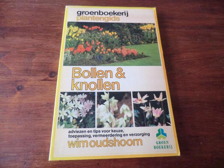boek - Bollen & knollen - Wim Oudshoorn, Boeken, Wonen en Tuinieren, Gelezen, Tuinieren en Tuinplanten, Ophalen of Verzenden