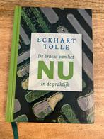 Eckhart Tolle - De kracht van het nu in de praktijk, Spiritualiteit algemeen, Verzenden, Zo goed als nieuw, Eckhart Tolle