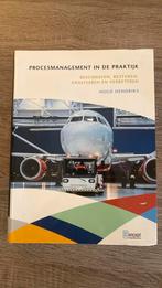 Hugo Hendriks - Procesmanagement in de praktijk, Boeken, Ophalen of Verzenden, Zo goed als nieuw, Hugo Hendriks