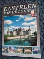 Kastelen van de Loire., Boeken, Ophalen of Verzenden, Nieuw
