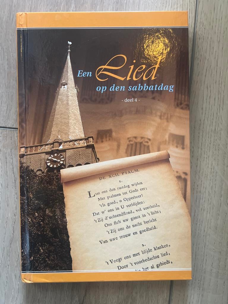 Een Lied op den Sabbatdag - Deel 4 (Psalm XCII), Boeken, Ophalen of Verzenden, Zo goed als nieuw, Christendom | Protestants