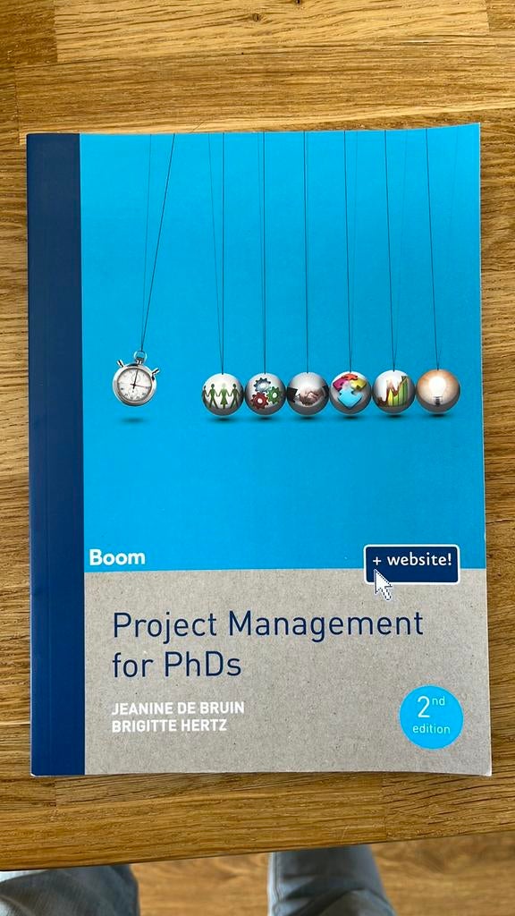 Jeanine de Bruin - Project Management for PhD’s, Ophalen, Engels, Jeanine de Bruin; Brigitte Hertz, Zo goed als nieuw