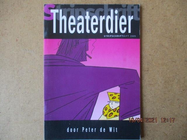 adv1557 theaterdier - peter de wit, Eén stripboek, Ophalen, Gelezen