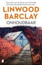 Linwood Barclay: Onhoudbaar, Boeken, Ophalen of Verzenden, Gelezen