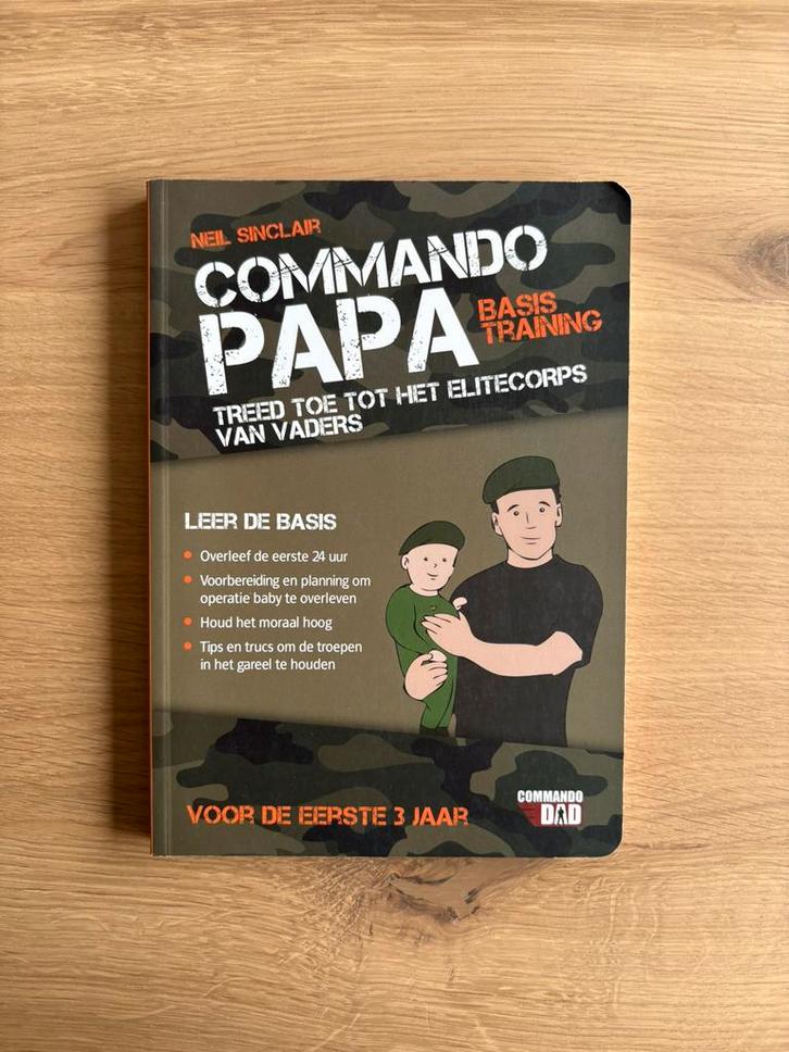Neil Sinclair - Commando papa, Boeken, Kinderboeken | Baby's en Peuters, Zo goed als nieuw, Ophalen of Verzenden