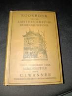 Kookboek van de Amsterdamse Huishoudschool - C.J. Wannée, Boeken, Kookboeken, Gelezen, Hoofdgerechten, Nederland en België, C.J. Wannée