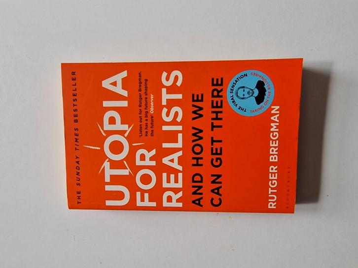 Utopia for Realists - Rutger Bregman (Engels), Boeken, Politiek en Maatschappij, Zo goed als nieuw, Ophalen of Verzenden